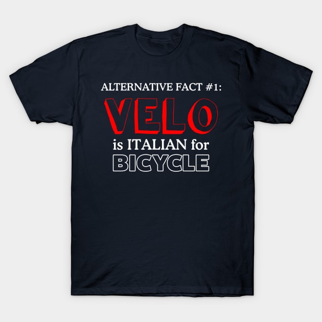 Political Cycling Cyclist Bicycle Meme Gift For Cyclist T-Shirt by IloveCycling